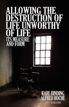 portada allowing the destruction of life unworthy of life: its measure and form