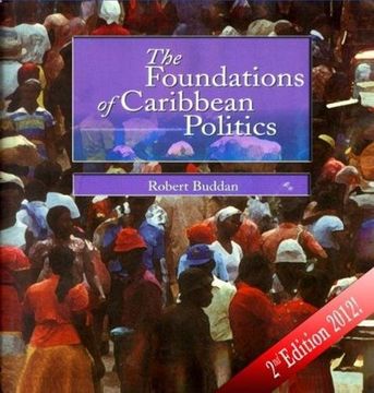 portada The Foundations of Caribbean Politics (en Inglés)