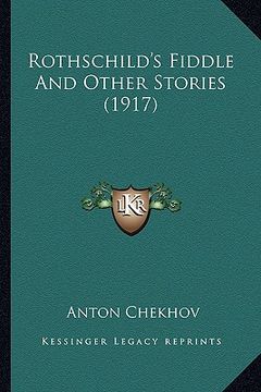 portada rothschild's fiddle and other stories (1917) (in English)