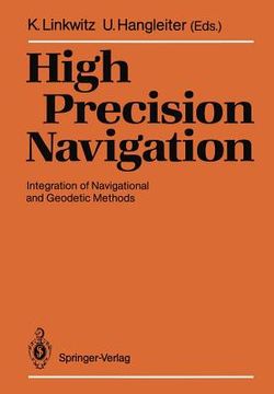portada high precision navigation: integration of navigational and geodetic methods (en Inglés)