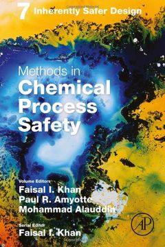 portada Inherently Safer Design (Volume 7) (Methods in Chemical Process Safety, Volume 7) (in English)