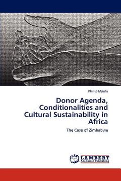 portada donor agenda, conditionalities and cultural sustainability in africa (en Inglés)