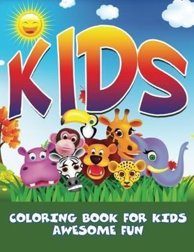 portada Kids: Coloring Book For Kids- Awesome Fun