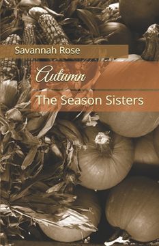 portada Autumn: The Season Sisters (en Inglés)