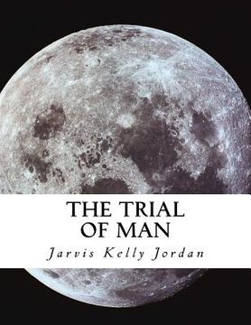 portada The Trial of Man: The Psychic Connection (in English)