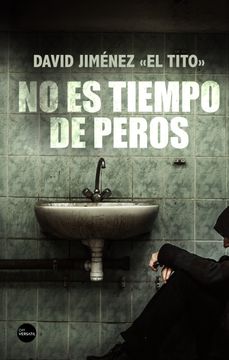 portada No es Tiempo de Peros (in Spanish)