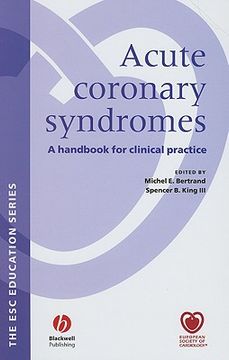 portada Acute Coronary Syndromes: A Handbook for Clinical Practice (en Inglés)