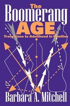 portada The Boomerang Age: Transitions to Adulthood in Families (en Inglés)