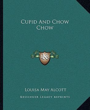 portada cupid and chow chow (en Inglés)