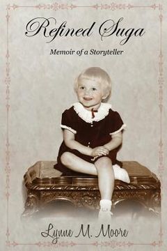 portada Refined Suga: Memoir of a storyteller (in English)