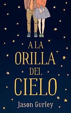 portada A la Orilla del Cielo (in Spanish)