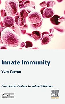 portada Innate Immunity: From Louis Pasteur to Jules Hoffmann (en Inglés)