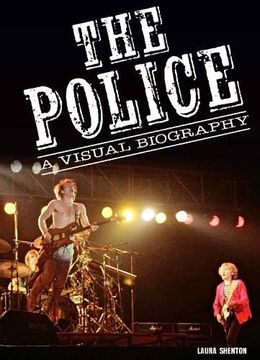 portada The Police a Visual Biography (en Inglés)