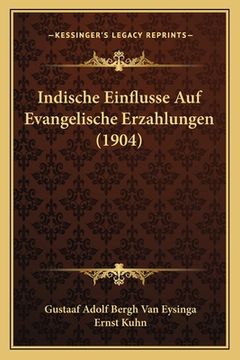 portada Indische Einflusse Auf Evangelische Erzahlungen (1904) (in German)