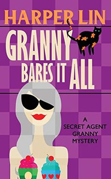 portada Granny Bares it all (Secret Agent Granny) (en Inglés)