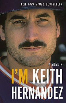 portada I'm Keith Hernandez: A Memoir (in English)