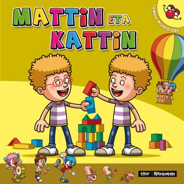 portada Mattin eta Kattin: 3 (Familia Milakolore) (en Euskera)