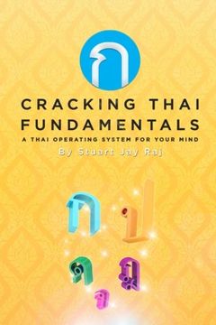 portada Cracking Thai Fundamentals: A Thai Operating System for Your Mind (en Inglés)
