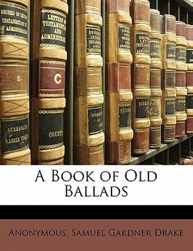 portada a book of old ballads (en Inglés)