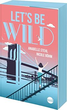 portada Let's be Wild: Roman (Be-Wild-Serie, Band 1) (in German)