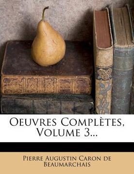 portada Oeuvres Completes, Volume 3... (en Francés)