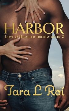portada Harbor: Love & Disaster Book 2 (en Inglés)