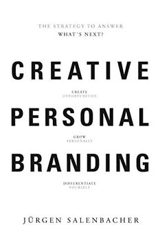 portada Creative Personal Branding: The Strategy to Answer: Whats Next (in English)