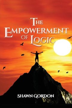 portada The Empowerment of Logic (en Inglés)