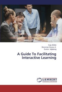 portada A Guide to Facilitating Interactive Learning