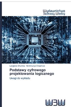 portada Podstawy cyfrowego projektowania logicznego (en Polaco)