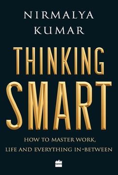 portada Thinking Smart: How to Master Work, Life and Everything In-Between (in English)