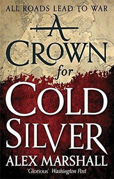 portada A Crown for Cold Silver: Book One of the Crimson Empire
