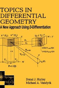 portada topics in differential geometry: a new approach using d-differentiation