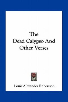 portada the dead calypso and other verses (en Inglés)