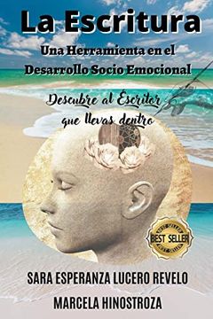 portada La Escritura una herramienta en el desarrollo Socio Emocional (in Spanish)