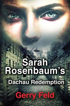 portada Sarah Rosenbaum'S Dachau Redemption (in English)