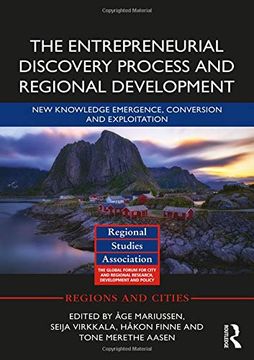 portada The Entrepreneurial Discovery Process and Regional Development: New Knowledge Emergence, Conversion and Exploitation (Regions and Cities) (en Inglés)