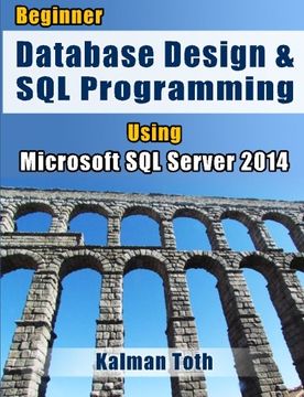 portada Beginner Database Design & SQL Programming Using Microsoft SQL Server 2014