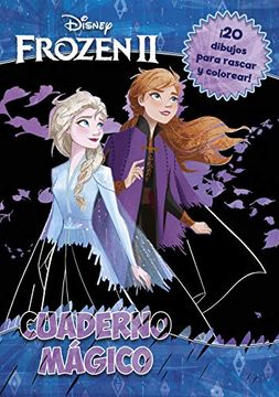 portada Frozen 2. Cuaderno Mágico: 20 Dibujos Para Rascar y Colorear (Disney. Frozen) (in Spanish)
