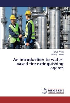 portada An introduction to water-based fire extinguishing agents