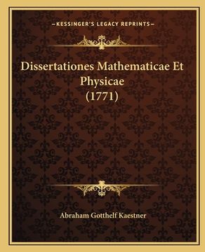 portada Dissertationes Mathematicae Et Physicae (1771) (in Latin)