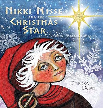 portada Nikki Nisse and the Christmas Star: A Nordic Tale of Santa (en Inglés)