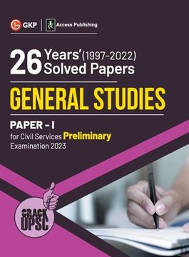 portada Upsc 2023: General Studies Paper I: 26 Years Solved Papers 1997-2022 by Access (en Inglés)