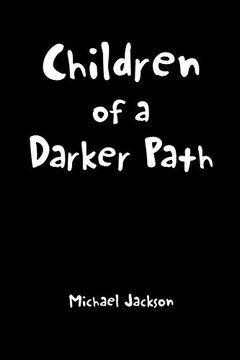 portada Children of a Darker Path (in English)