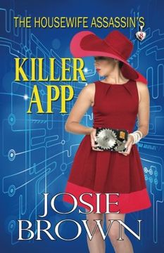 portada The Housewife Assassin's Killer App (The Housewife Assassin Series) (Volume 8)