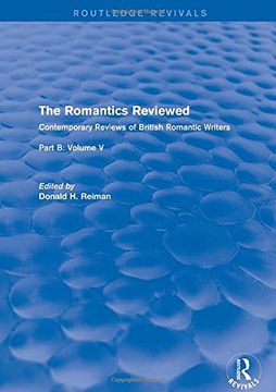 portada The Romantics Reviewed: Contemporary Reviews of British Romantic Writers. Part B: Byron and Regency Society Poets - Volume V (en Inglés)