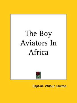 portada the boy aviators in africa (in English)