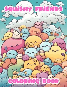 portada Squishy Friends Coloring Book (en Inglés)