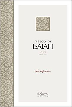 portada The Book of Isaiah: The Vision (Passion Translation) (en Inglés)