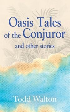 portada Oasis Tales of the Conjuror: and other stories
